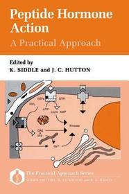 Peptide Hormone Action: A Practical Approach