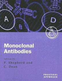 Monoclonal Antibodies: A Practical Approach