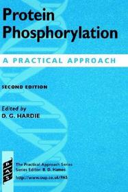 Protein Phosphorylation: A Practical Approach
