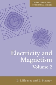 Electricity and Magnetism, Volume 2: Third Edition