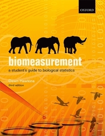 Biomeasurement: A Student's Guide to Biological Statistics