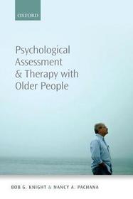 Psychological Assessment and Therapy with Older Adults