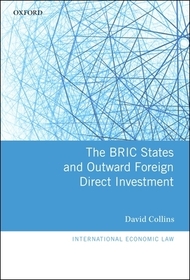 The BRIC States and Outward Foreign Direct Investment