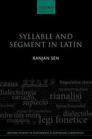 Syllable and Segment in Latin