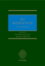 EU Mediation Law and Practice
