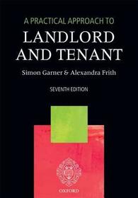 A Practical Approach to Landlord and Tenant