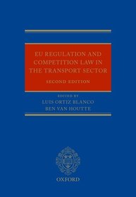 EU Regulation and Competition Law in the Transport Sector
