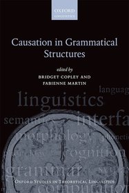 Causation in Grammatical Structures Causation in Grammatical Structures