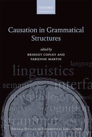 Causation in Grammatical Structures Causation in Grammatical Structures
