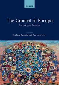 The Council of Europe: Its Laws and Policies