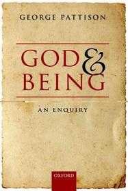 God and Being: An Enquiry