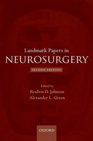 Landmark Papers in Neurosurgery