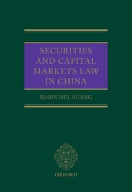 Securities and Capital Markets Law in China