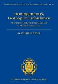 Homogeneous, Isotropic Turbulence: Phenomenology, Renormalization and Statistical Closures