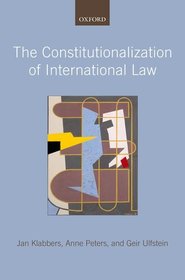 The Constitutionalization of International Law The Constitutionalization of International Law
