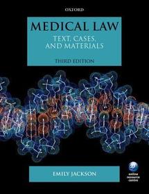 Medical Law: Text, Cases, and Materials