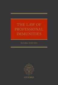 The Law of Professional Immunities