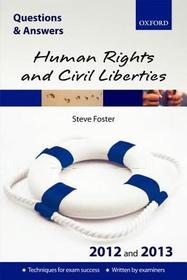 Questions & Answers Human Rights and Civil Liberties 2012-2013: Law Revision and Study Guide