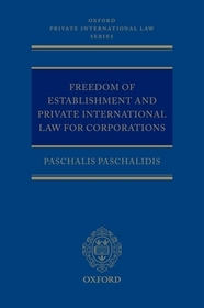Freedom of Establishment and Private International Law for Corporations