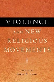 Violence and New Religious Movements