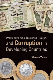Political Parties, Business Groups, and Corruption in Developing Countries