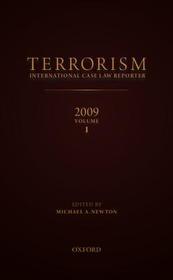 TERRORISMINTERNATIONAL CASE LAW REPORTER2009VOLUME 1