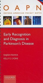 Early Recognition and Diagnosis in Parkinson's Disease