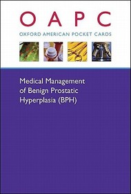 Medical Management of Benign Prostatic Hyperplasia