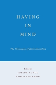 Having in Mind: The Philosophy of Keith Donnellan