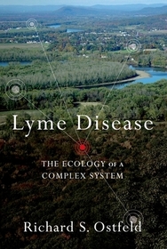 Lyme Disease: The Ecology of a Complex System
