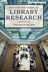 The Oxford Guide to Library Research: How to Find Reliable Information Online and Offline The Oxford Guide to Library Research: How to Find Reliable Information Online and Offline