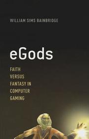eGods: Faith versus Fantasy in Computer Gaming