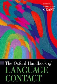 The Oxford Handbook of Language Contact