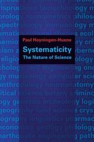 Systematicity: The Nature of Science