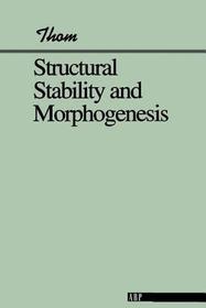 Structural Stability And Morphogenesis: An Outline of a General Theory of Models