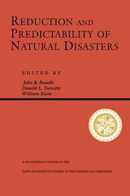 Reduction And Predictability Of Natural Disasters