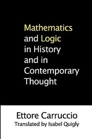 Mathematics and Logic in History and in Contemporary Thought