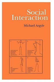 Social Interaction: Process and Products
