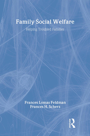 Family Social Welfare: Helping Troubled Families