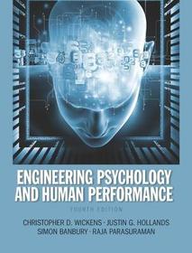 Engineering Psychology and Human Performance: United States Edition