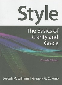 Style: The Basics of Clarity and Grace