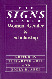 The Signs Reader – Women, Gender, and Scholarship: Women, Gender and Scholarship
