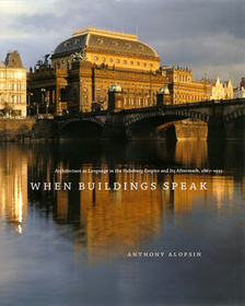 When Buildings Speak - Architecture as Language in the Habsburg Empire and Its Aftermath, 1867-1933: Unexpected Death in Childhood