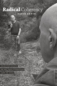 Radical Coherency – Selected Essays on Art and Literature, 1966 to 2005