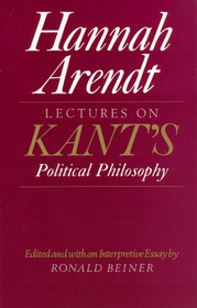 Lectures on Kant`s Political Philosophy