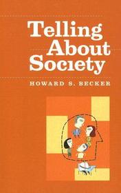 Telling About Society