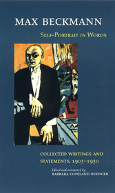 Self–Portrait in Words – Collected Writings and Statements, 1903–1950: Collected Writings and Statements, 1903-50