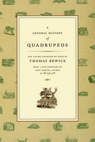 A General History of Quadrupeds – The Figures Engraved on Wood: The Figures Engraved on Wood