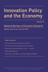 Innovation Policy and the Economy, 2012 ? Volume 13