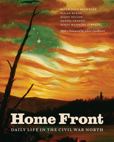 Home Front – Daily Life in the Civil War North